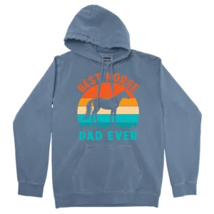 Best Horse Dad Ever Unisex Comfort Colors Hooded Sweatshirt