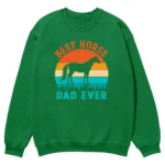 Best Horse Dad Ever Unisex Sweatshirt