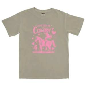 Cupid Find Me A Cowboy Unisex Comfort Colors T-shirts